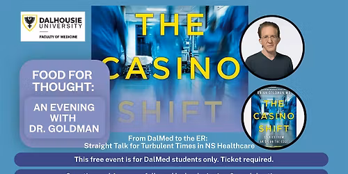 FOOD FOR THOUGHT: AN EVENING WITH DR. GOLDMAN