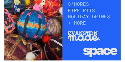 Evanston Made\u2019s Winter Market at Space