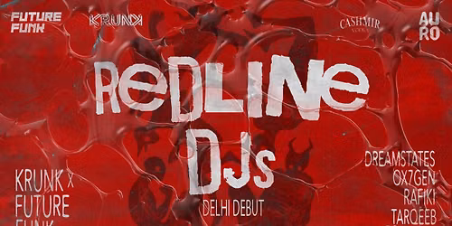 Krunk x Future Funk: Redline DJs