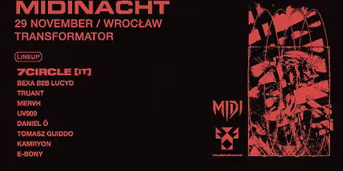MIDINACHT X TRANSFORMATOR