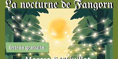 Les nocturnes de Fangorn