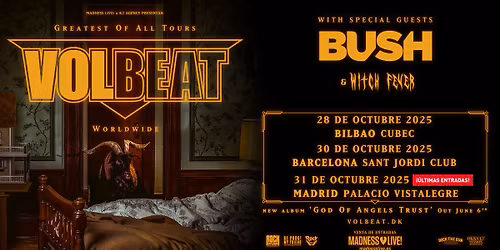 Volbeat + Bush + Witch Fever (Madrid)
