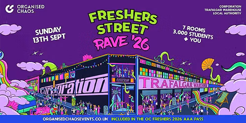 Freshers Street Rave - Sheffield Freshers Week Opening Party