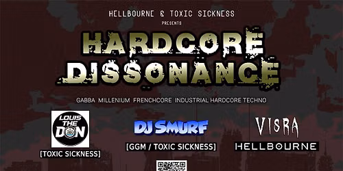  HELLBOURNE & TOXIC SICKNESS presents: HARDCORE DISSONANCE @ The Globe