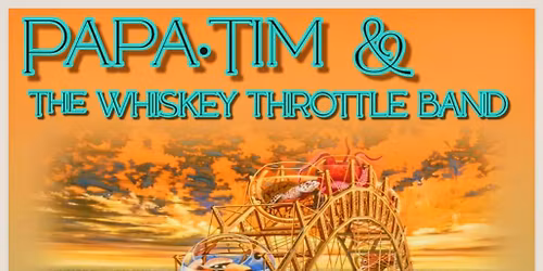 PAPA\u2022TIM & The WHISKEY THROTTLE BAND - LIVE AT HERITAGE DAYS!!