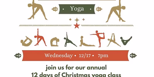 Annual 12 days of Christmas yoga class 