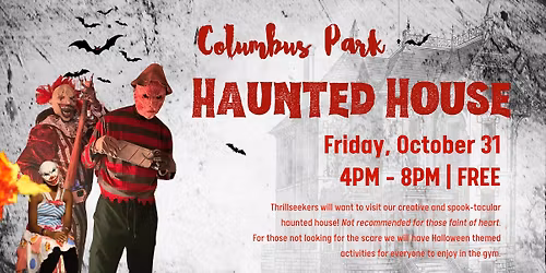 Haunted House at Columbus Park