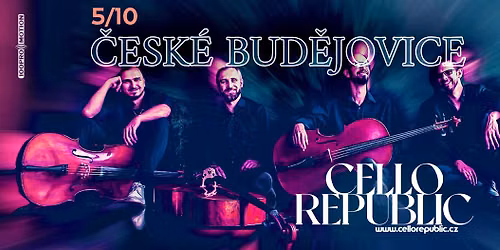 Cello Republic - \u010cesk\u00e9 Bud\u011bjovice \/ DK Metropol