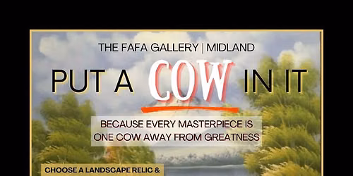 Put a Cow in it Painting Experience 