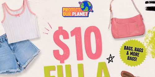 $10 FILL A BAG + SHOP & SIP