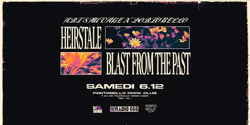 \u26a1 HEIRSTALE + BLAST FROM THE PAST \u26a1