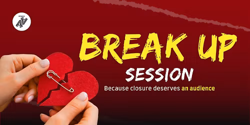 Break-Up Session