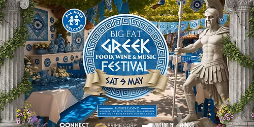 The Big Fat Greek Festival - Montecasino Outdoor Arena