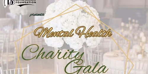 Mental Health Awareness Gala