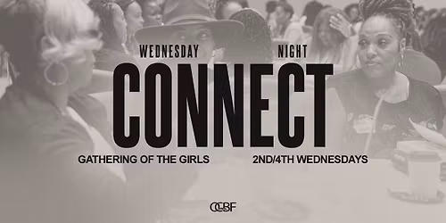 Wednesday Night Connect: Gathering of the Girls