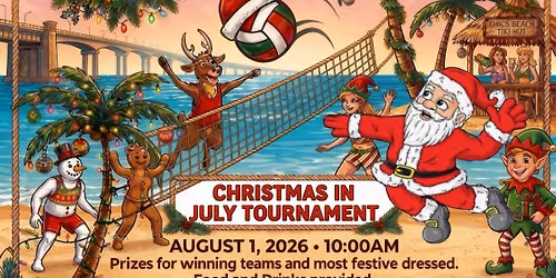 8th Annual Christmas in July Invitational by Chic's Beach Volleyball