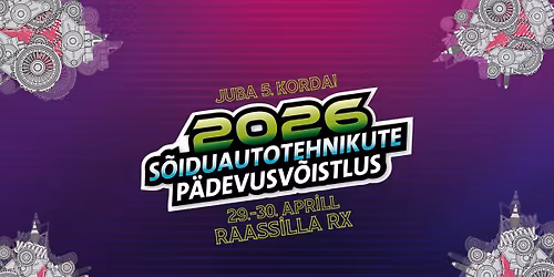 S\u00f5iduautotehnikute P\u00e4devusv\u00f5istlus 2026