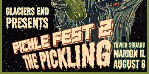 Glaciers End Pickle Fest 2: The Pickling
