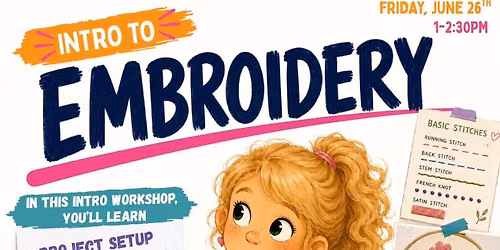 Intro to Embroidery Workshop
