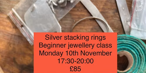 Silver stacking rings - beginner jewellery workshop