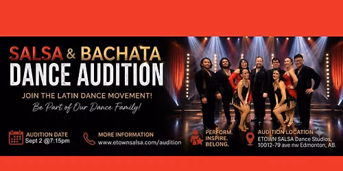 FREE SALSA & BACHATA DANCE AUDITION 