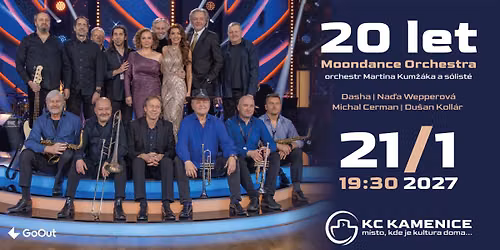 20 let Moondance Orchestra + s\u00f3list\u00e9 \u01c0 KC Kamenice