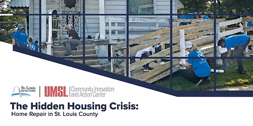 The Hidden Housing Crisis: Home Repair in St. Louis County