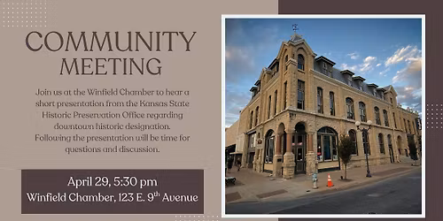 Community Meeting about Downtown Historic Preservation