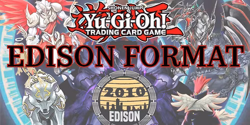 Yu-Gi-Oh! Edison Format