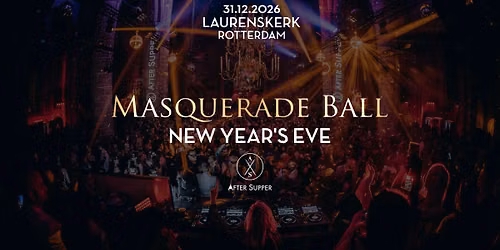 NYE Masquerade Ball | Laurenskerk Rotterdam