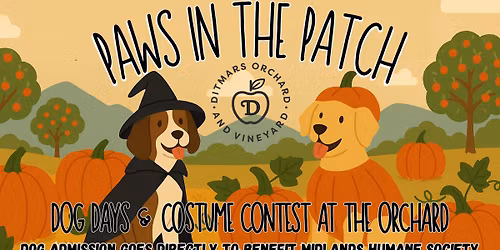 Paws in the Patch - Dog Days & Costume Contest
