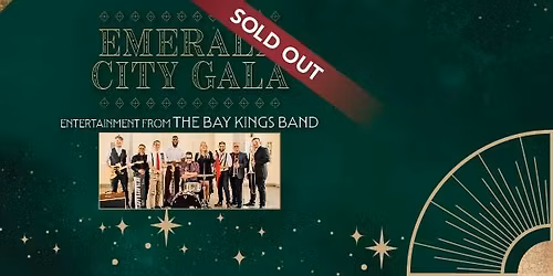 The Emerald City Fundraising Gala - SOLD OUT