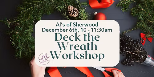 Deck the Wreath Workshop - Sherwood