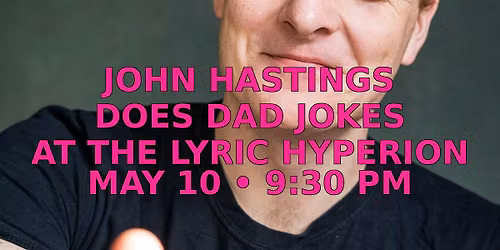 John Hastings Does Dad Jokes