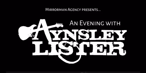 An Evening with Aynsley Lister at St Mary's Church, Twyford