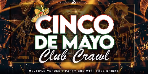 Cinco de Mayo Las Vegas Club Crawl