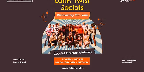 Wednesday, 3rd June 2026 | Latin Twist Social @ antiSOCIAL Lower Parel