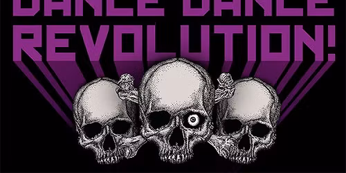Dance Dance Revolution vs. DEATH # DISCO: Juni 2026 - Ian P. Christ, Philipp Strobel & Rebel L