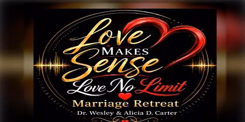 Love Make Sense Marriage Retreat
