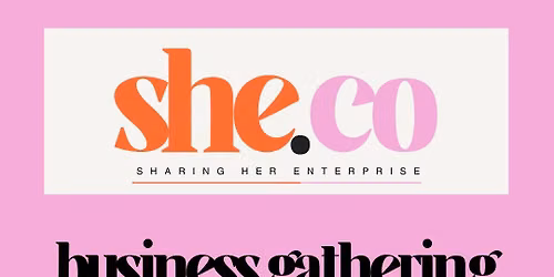 JUNE SHE-Co Business Gathering