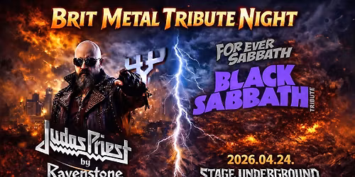 BRIT METAL TRIBUTE NIGHT: BLACK SABBATH TRIBUTE \u00a4 RAVENSTONE (JUDAS PRIEST TRIBUTE)
