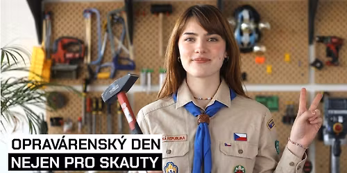  Oprav\u00e1rensk\u00fd den NEJEN pro Skauty 