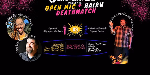 Open Mic and Haiku Deathmatch