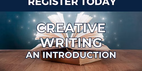 Creative Writing \u2013 An Introduction