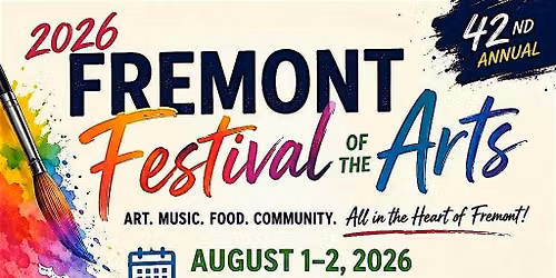 Fremont Festivals of the arts