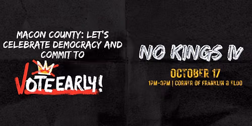 No Kings IV: VOTE EARLY | Macon County, IL