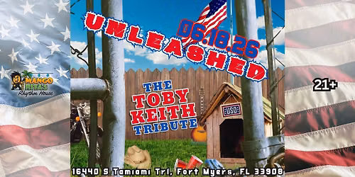 UNLEASHED - THE TOBY KEITH TRIBUTE BAND with Special Guest BRANDON ALLEN @ Mango Rita's Rhythm House