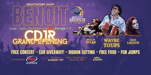 Benoit CDJR Grand Opening Featuring Wayne Toups