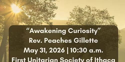 Sunday Service: \u201cAwakening Curiosity" 