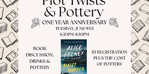 Plot Twists & Pottery - June